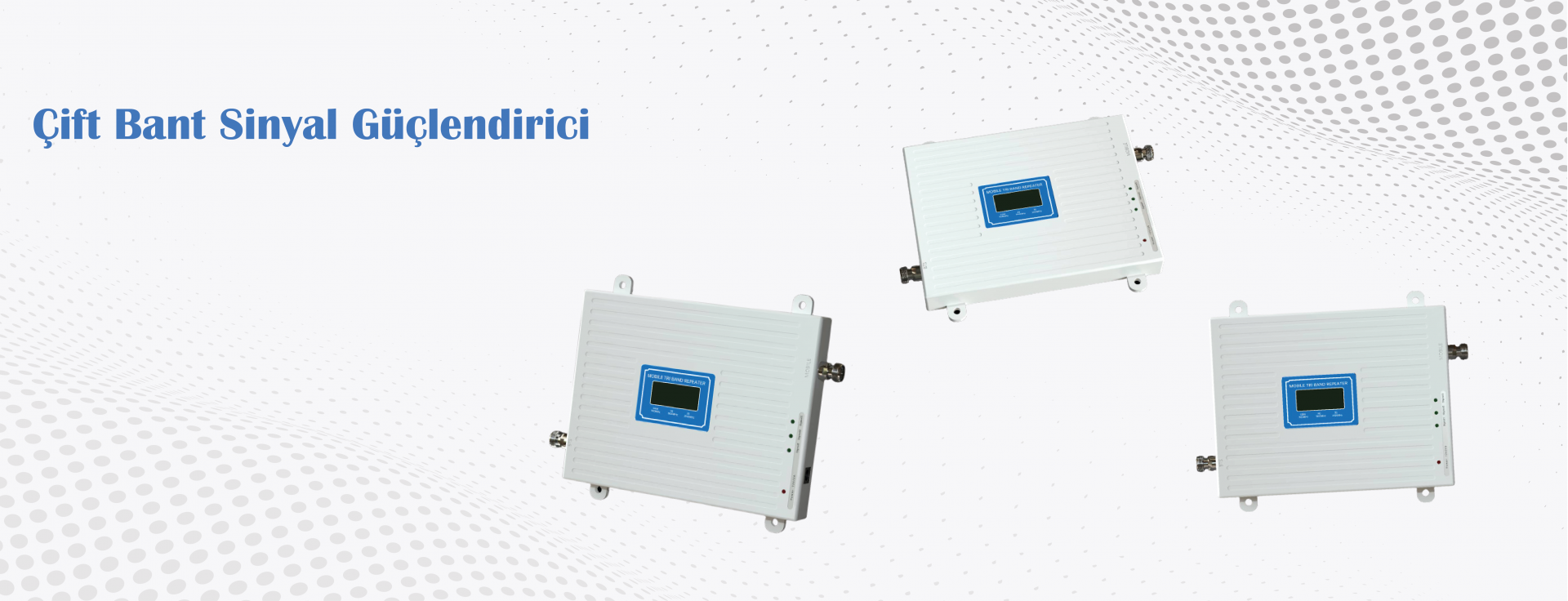 Çift Bant Sinyal Güçlendirici